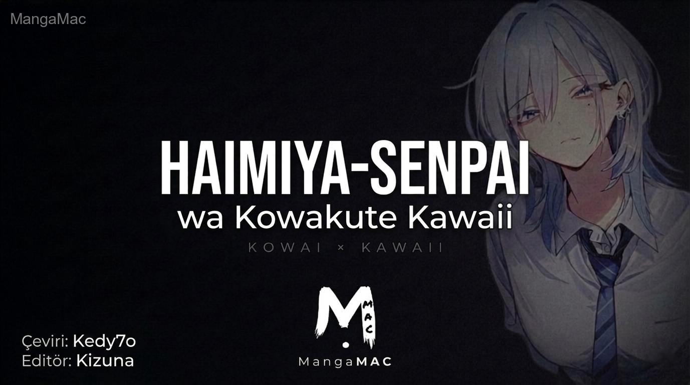 Haimiya-senpai wa Kowakute Kawaii Bölüm 25 - Sayfa 1