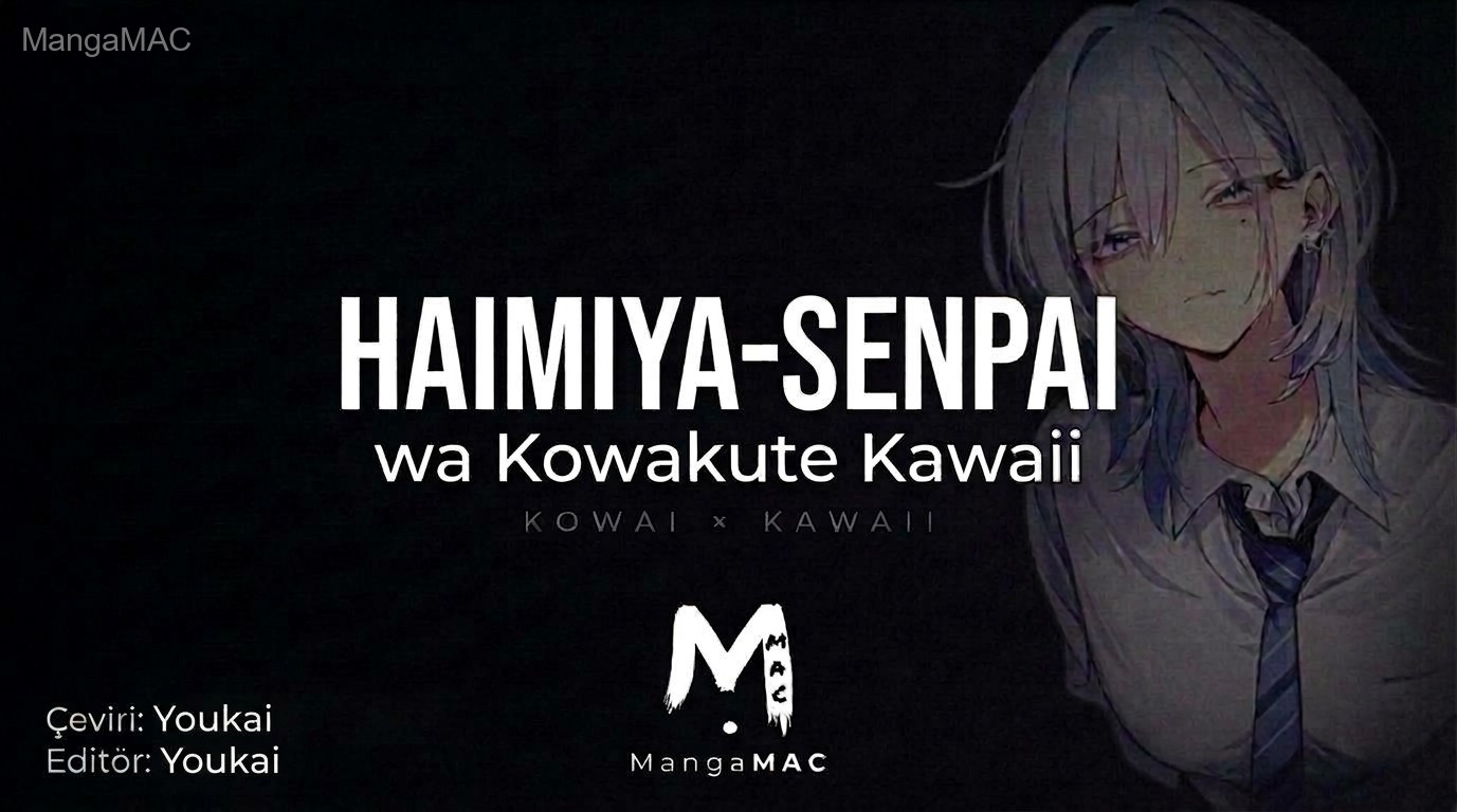 Haimiya-senpai wa Kowakute Kawaii Bölüm 44 - Sayfa 1