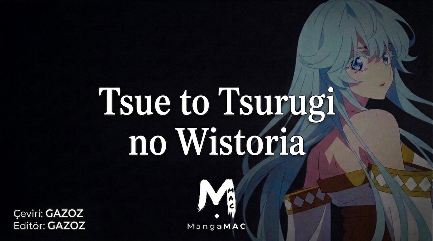 Tsue to Tsurugi no Wistoria Bölüm 34 - Sayfa 1