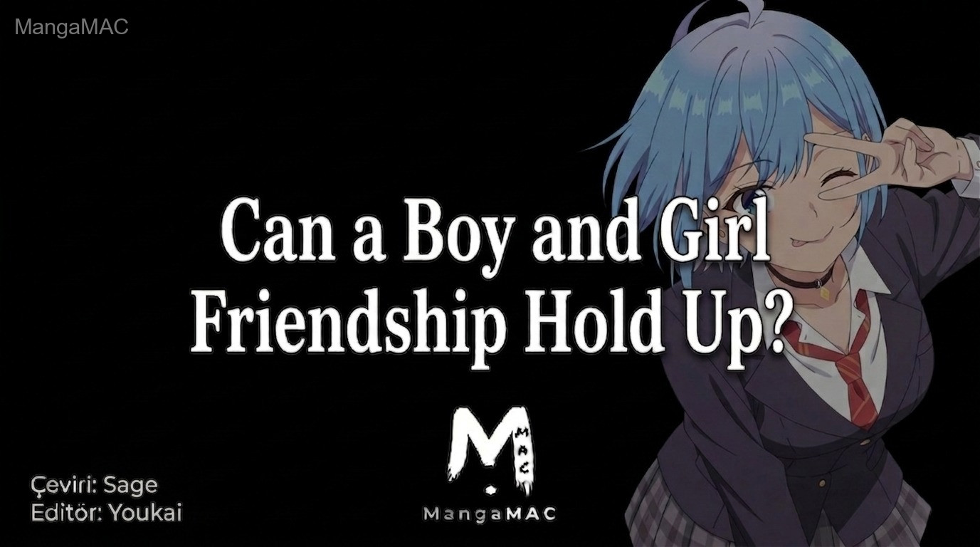 Can a Boy-Girl Friendship Survive? Bölüm 20 - Sayfa 1