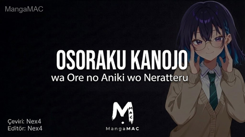 Osoraku Kanojo wa Ore no Aniki wo Neratteru Bölüm 18 - Sayfa 1